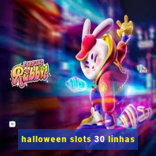 halloween slots 30 linhas